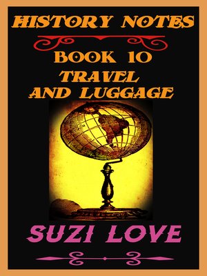 cover image of Travel and Luggage History Notes Book 10
